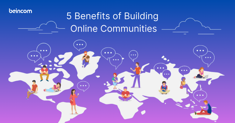 5 Benefits of Building Online Communities