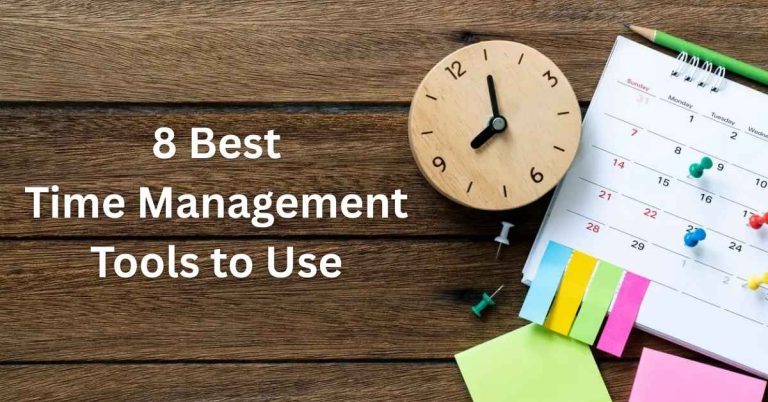 8 Best Time Management Tools to Use in 2025