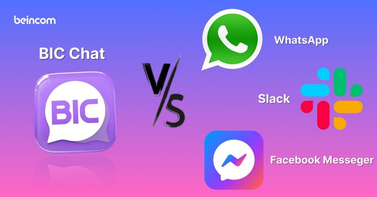 Compare BIC Chat to Messenger, Slack, and WhatsApp