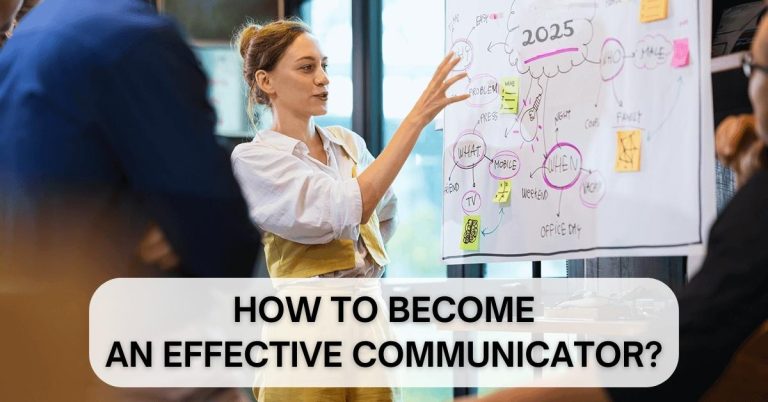 Become an effective communicator in 7 simple steps
