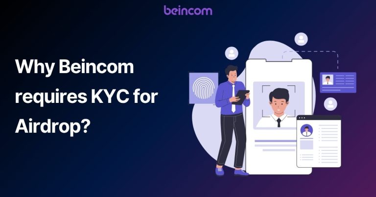 Why Beincom Requires KYC to Be Eligible for Airdrops?