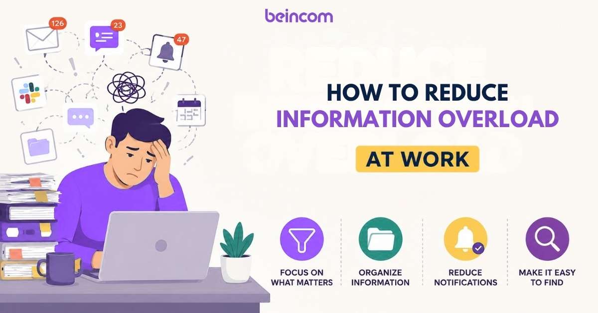 How to Reduce Information Overload at Work